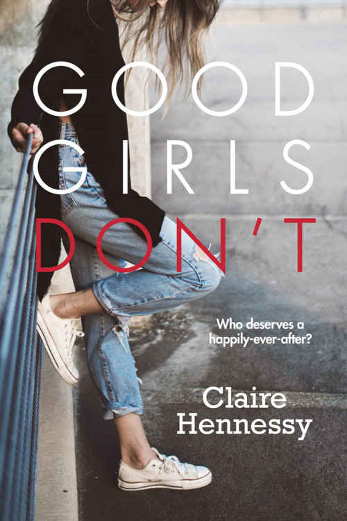 Good Girls Don't by Claire Hennessy