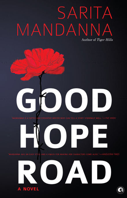 Good Hope Road: A Novel by Sarita Mandanna