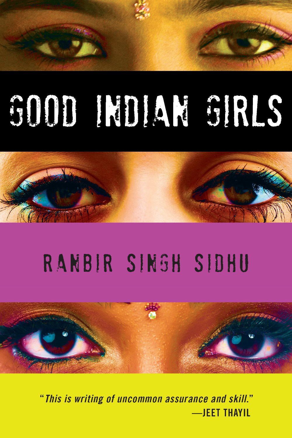 Good Indian Girls: Stories