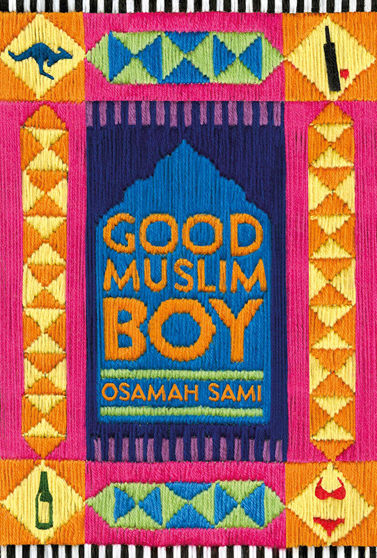 Good Muslim Boy (2015) by Osamah Sami