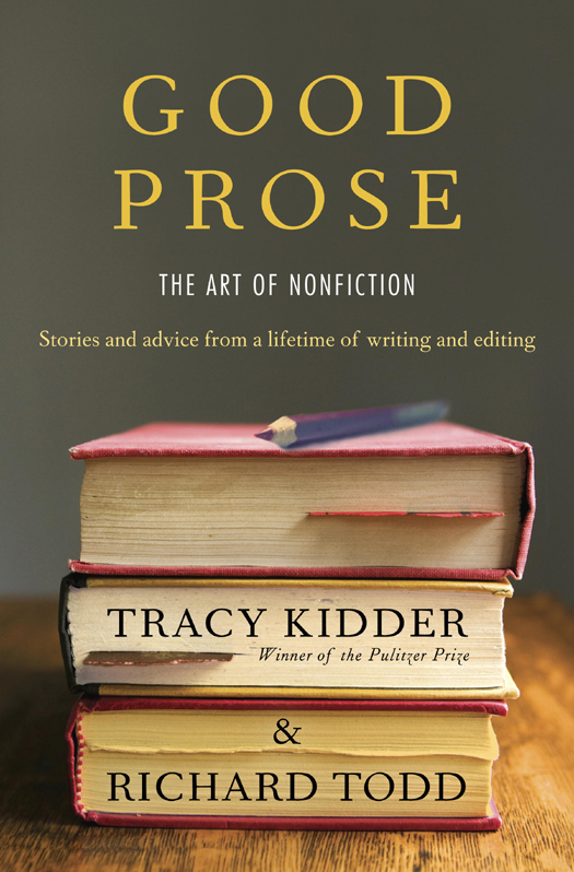 Good Prose (2013) by Tracy Kidder