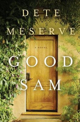 Good Sam (2014) by Dete Meserve