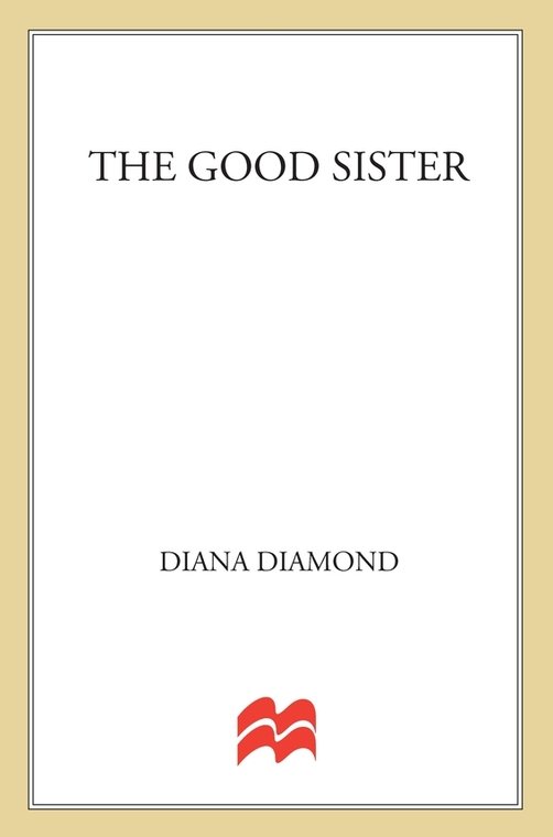 Good Sister, The by Diamond, Diana