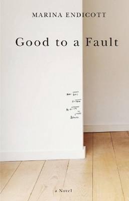 Good to a Fault (2008)