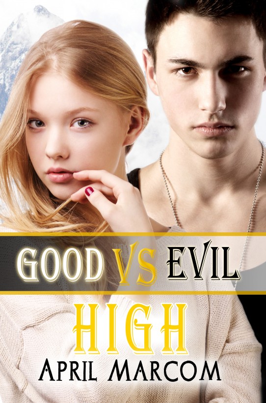 Good vs. Evil High by April Marcom