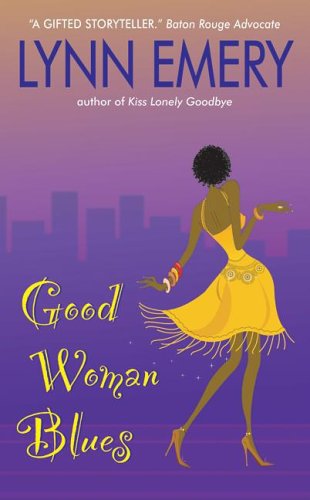 Good Woman Blues (2005) by Lynn Emery