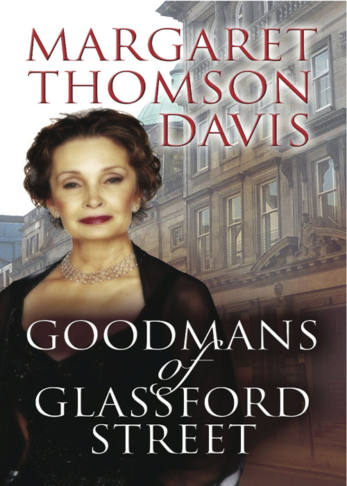 Goodmans of Glassford Street (2013) by Margaret Thomson Davis