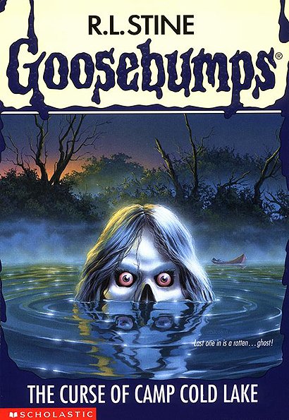 Goosebumps: The Curse of Camp Cold Lake by R. L. Stine
