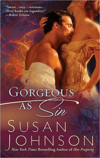 Gorgeous as Sin by Susan Johnson