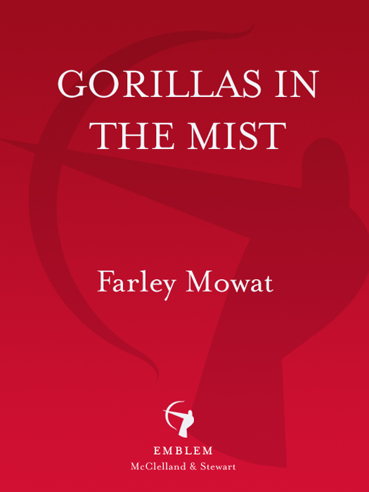 Gorillas in the Mist (1987) by Farley Mowat