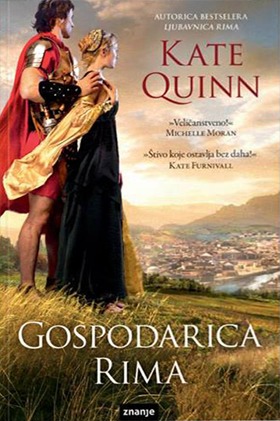 Gospodarica Rima (2012) by Kate Quinn