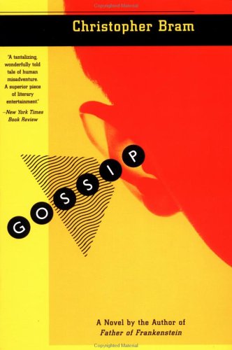 Gossip (1998) by Christopher Bram