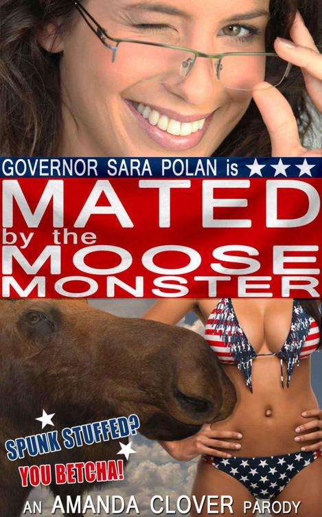 Governor Sara Polan is Mated by the Moose Monster (Monster Sex and Bred by a Shifter)