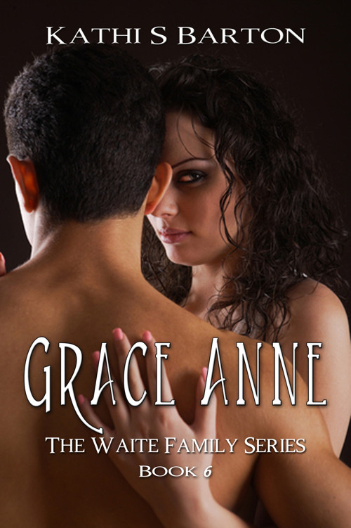 Grace Anne by Kathi S. Barton