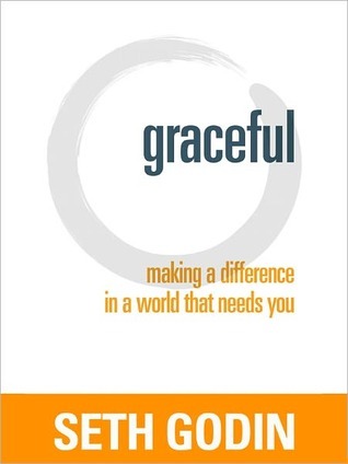 Graceful (2000) by Seth Godin