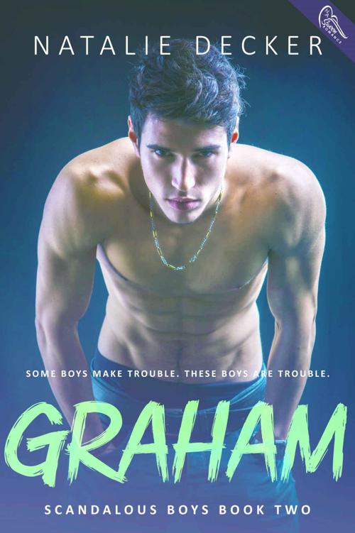 Graham (Scandalous Boys Book 2) by Natalie Decker