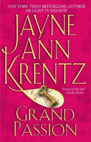Grand Passion (2003) by Jayne Ann Krentz