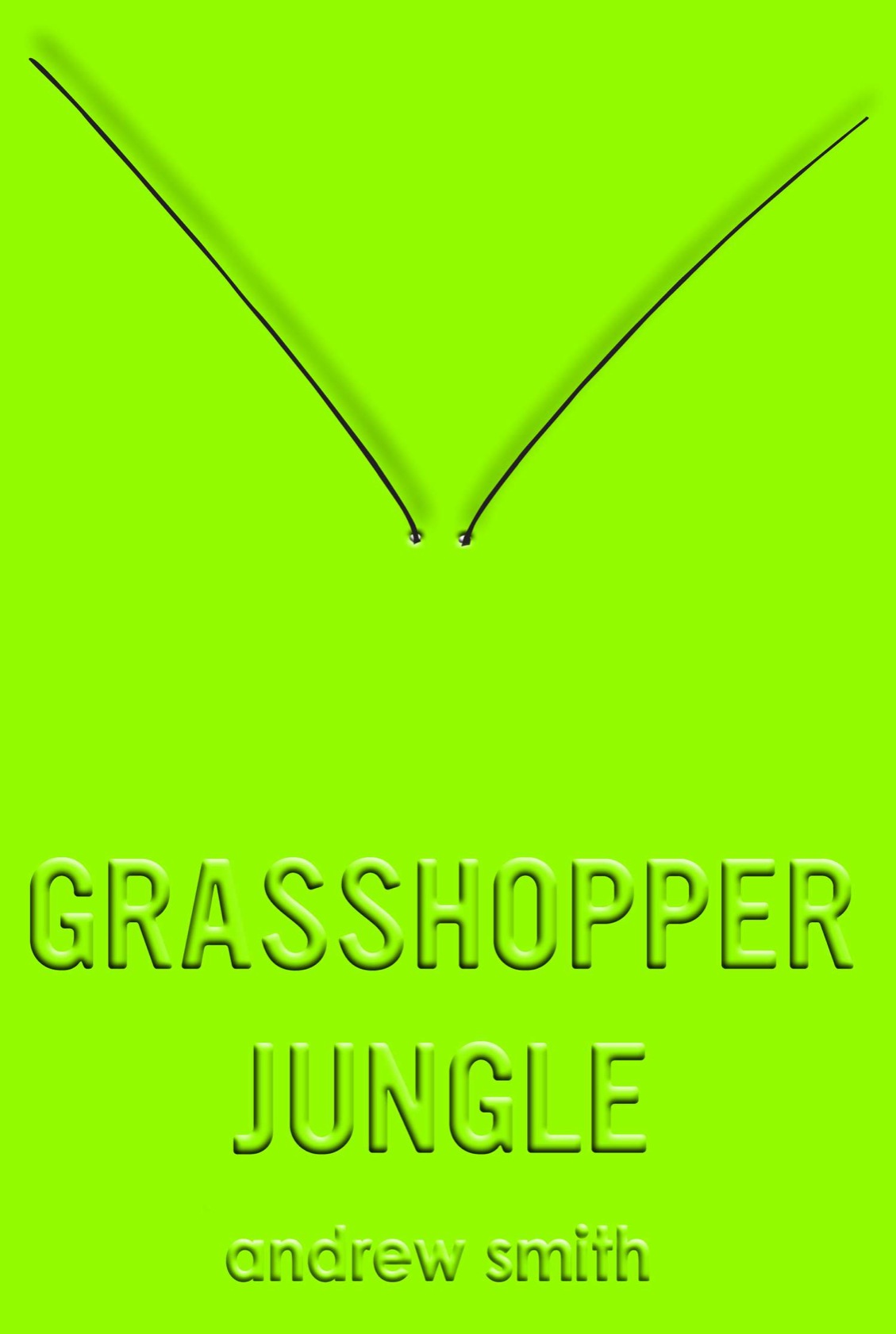 Grasshopper Jungle (2014) by Andrew  Smith