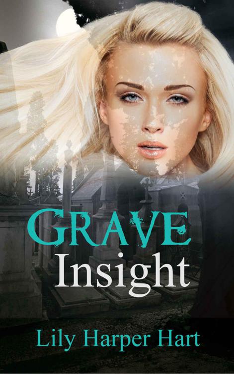 Grave Insight (A Maddie Graves Mystery Book 2)