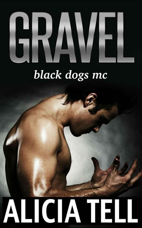 Gravel (MC Biker Romance) by Tell, Alicia