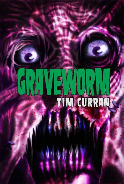 GRAVEWORM by Curran, Tim