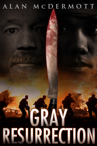 Gray Resurrection (2012) by Alan McDermott