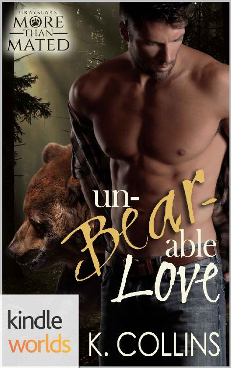 Grayslake: More than Mated: Unbearable Love (Kindle Worlds Novella)