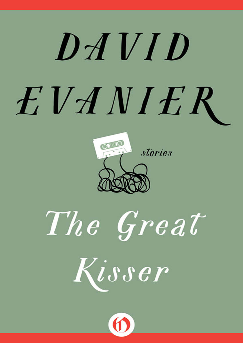 Great Kisser by David Evanier