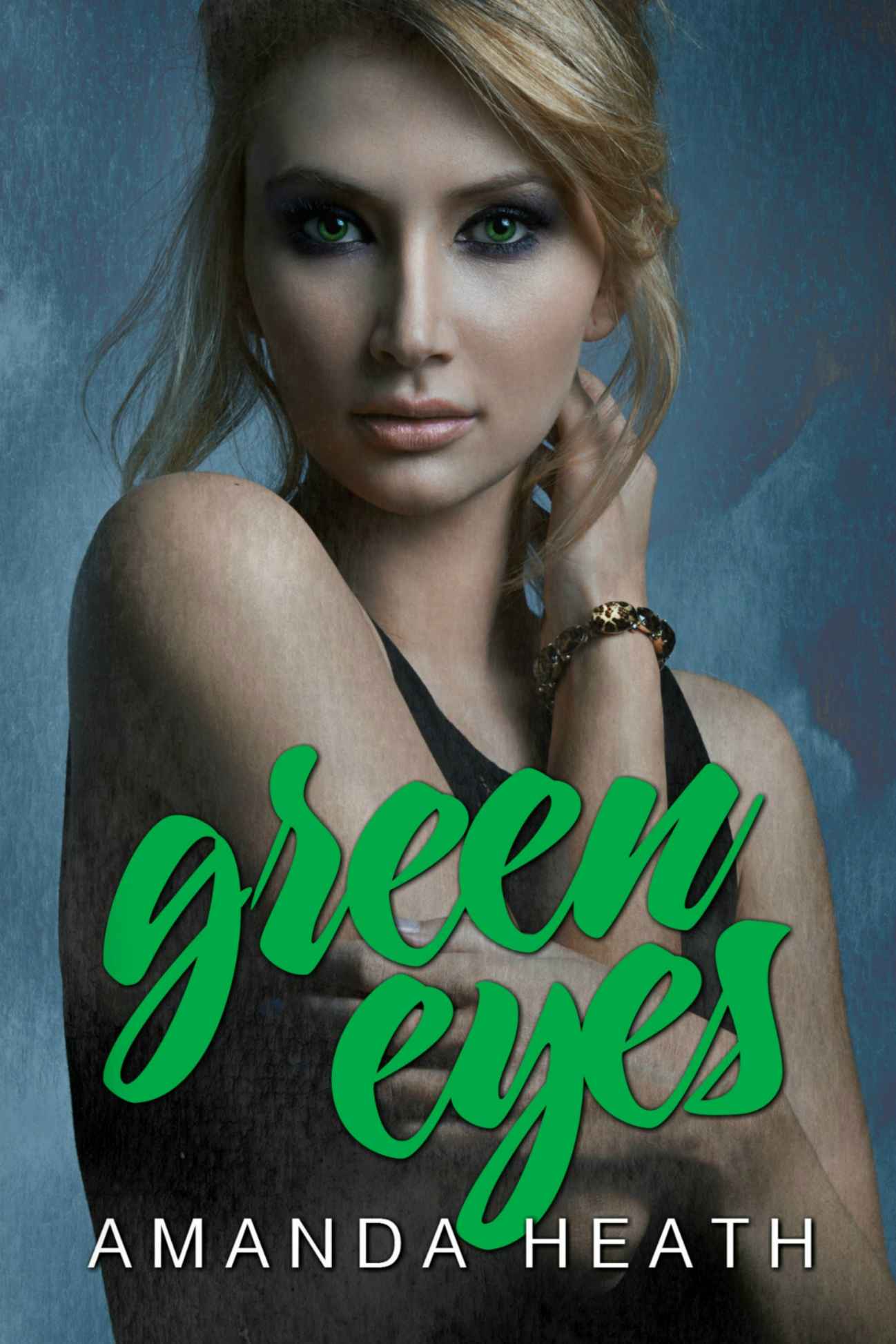 Green Eyes by Amanda Heath