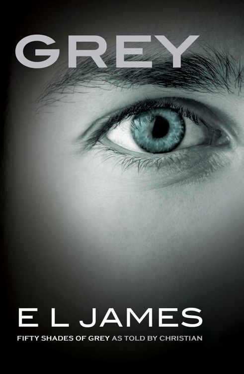 Grey: Fifty Shades of Grey as told by Christian: 0 by E L James