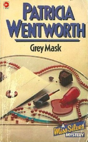 Grey Mask by Wentworth, Patricia