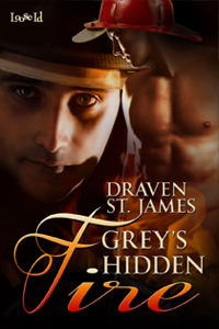 Grey's Hidden Fire (2013) by Draven St. James