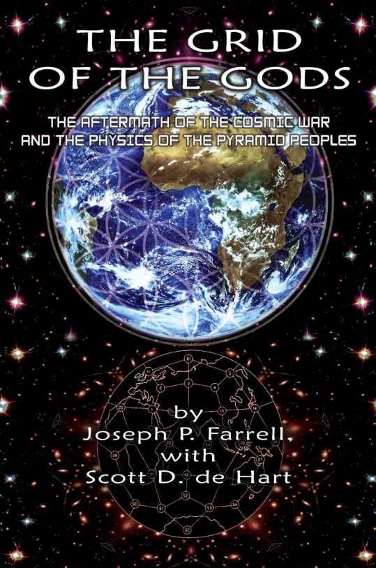 Grid of the Gods by Farrell, Joseph P.