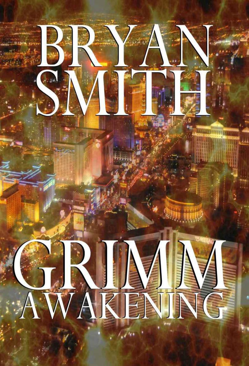 Grimm Awakening by Bryan Smith