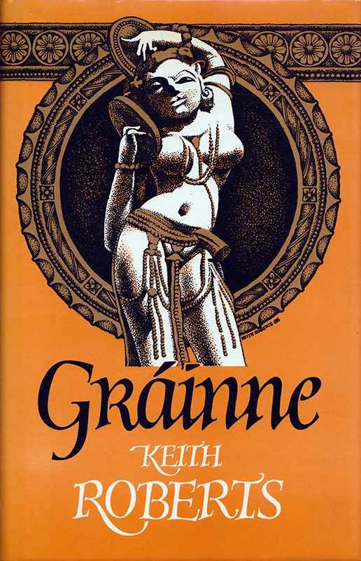 Gráinne (2015) by Keith Roberts