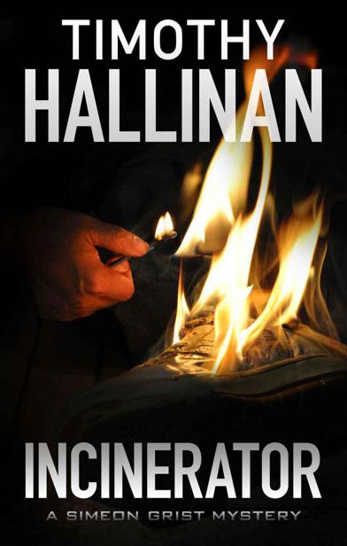 Grist 04 - Incinerator by Hallinan, Timothy