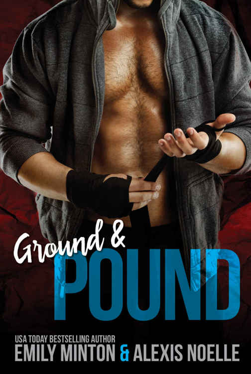 Ground & Pound by Emily Minton