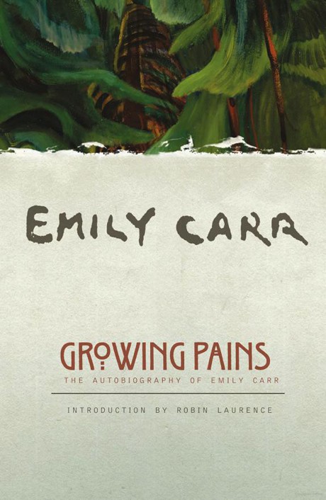 Growing Pains by Emily Carr