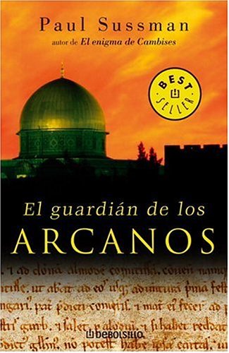 GUARDIAN DE LOS ARCANOS, EL (2006)