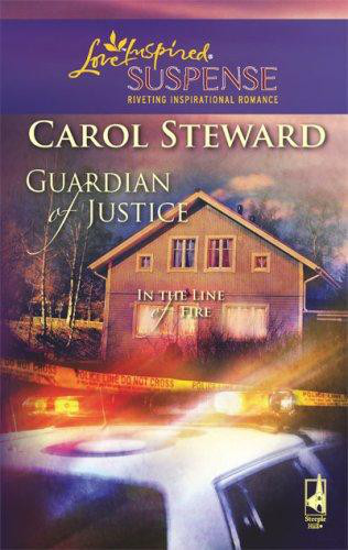 Guardian of Justice by Carol Steward