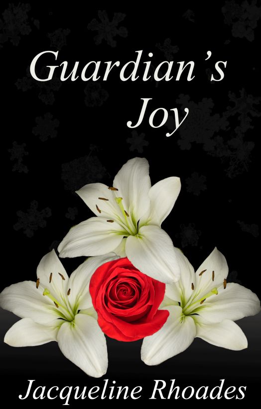 Guardian's Joy #3 by Jacqueline Rhoades