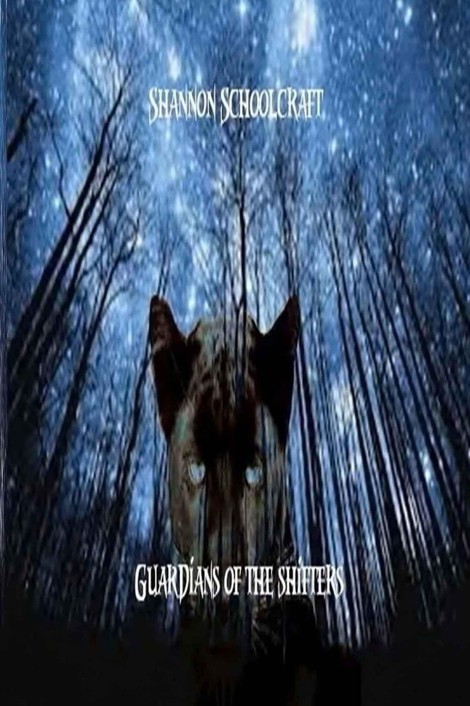 Guardians Of The Shifters by Shannon Schoolcraft