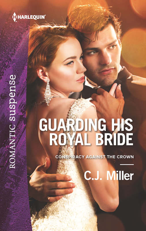 Guarding His Royal Bride (2015) by C.J. Miller