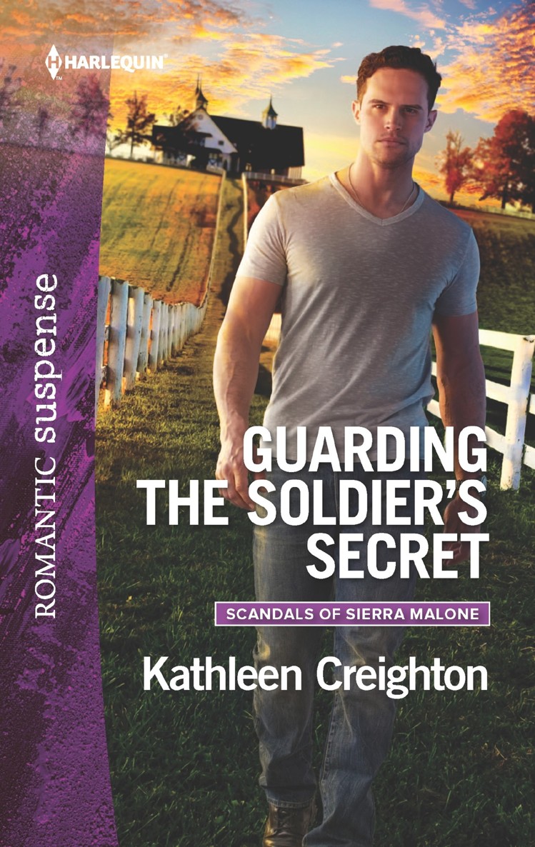 Guarding the Soldier's Secret by Kathleen Creighton