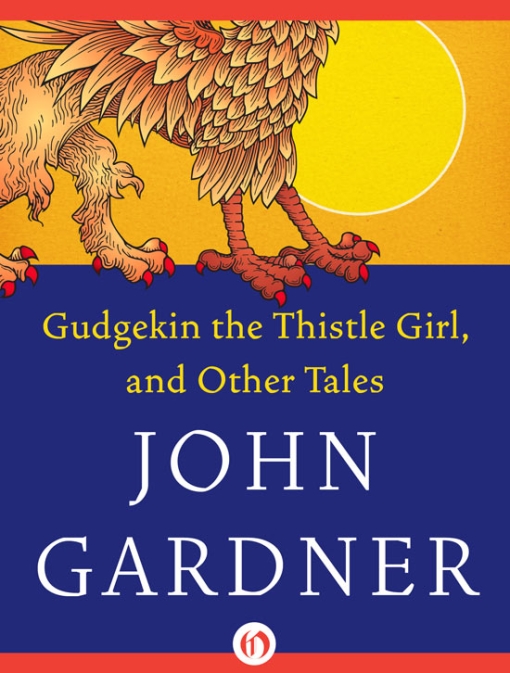 Gudgekin the Thistle Girl (2010) by John Gardner