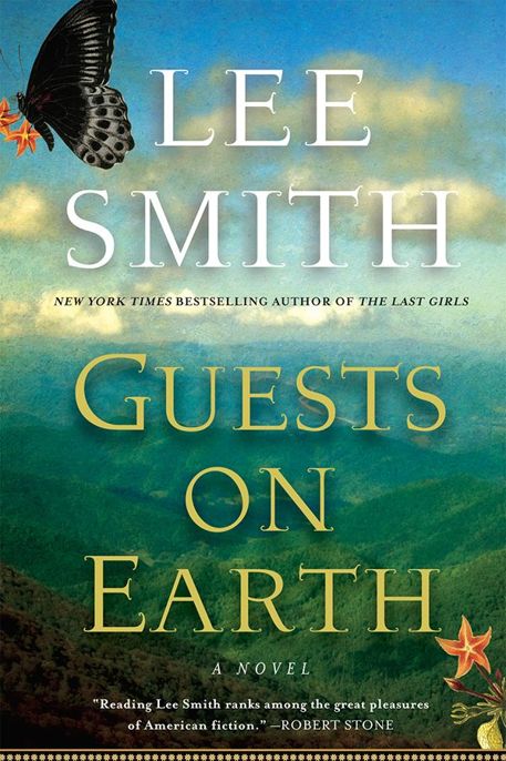 Guests on Earth by Lee Smith