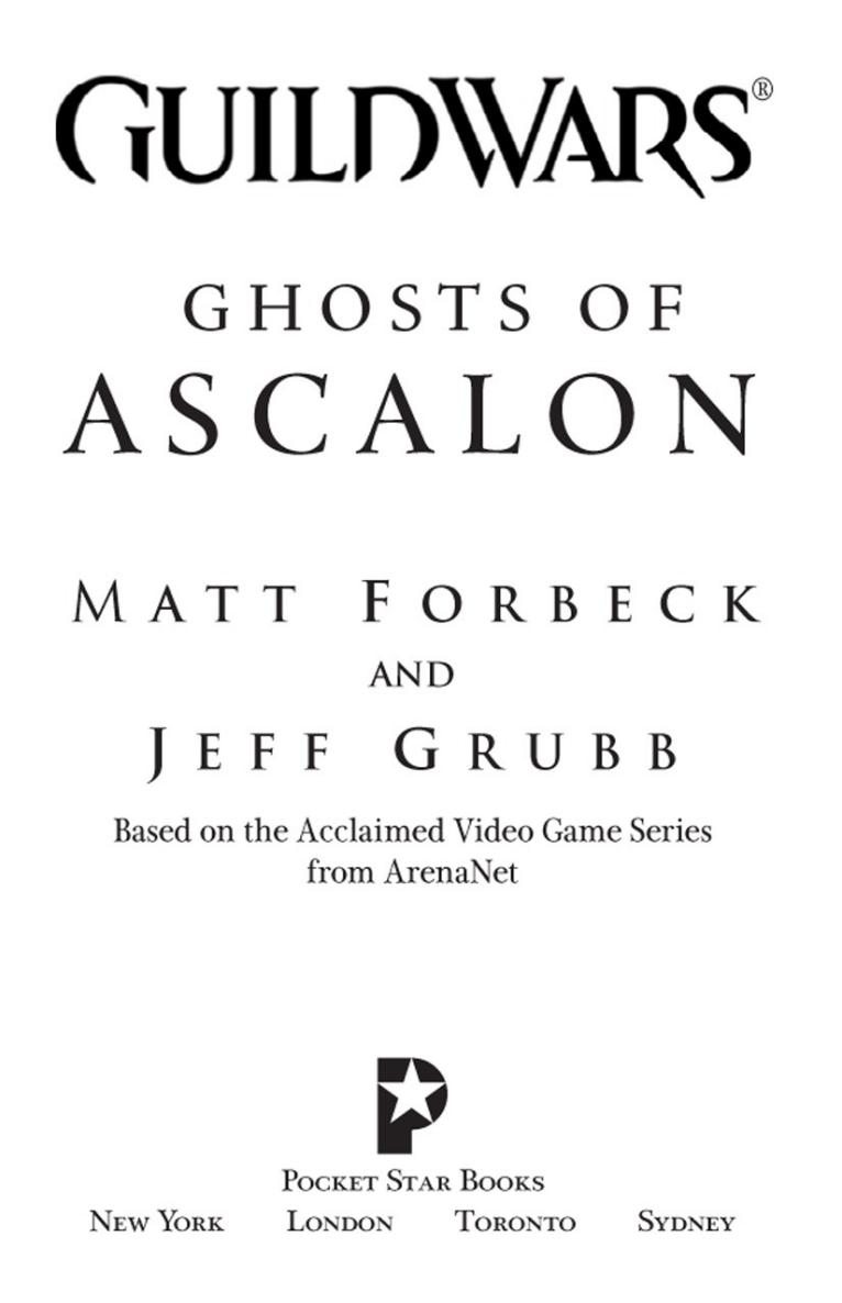 Guild Wars: Ghosts of Ascalon by Matt Forbeck