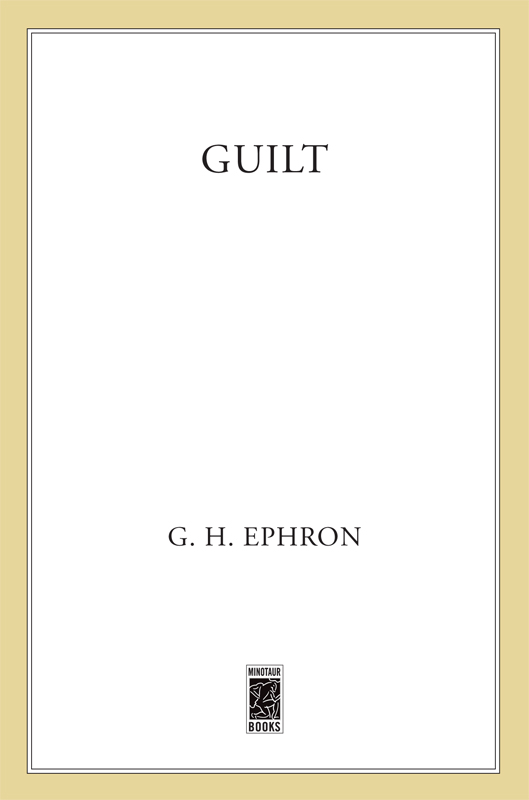 Guilt by G. H. Ephron