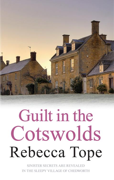 Guilt in the Cotswolds (2016) by Rebecca Tope