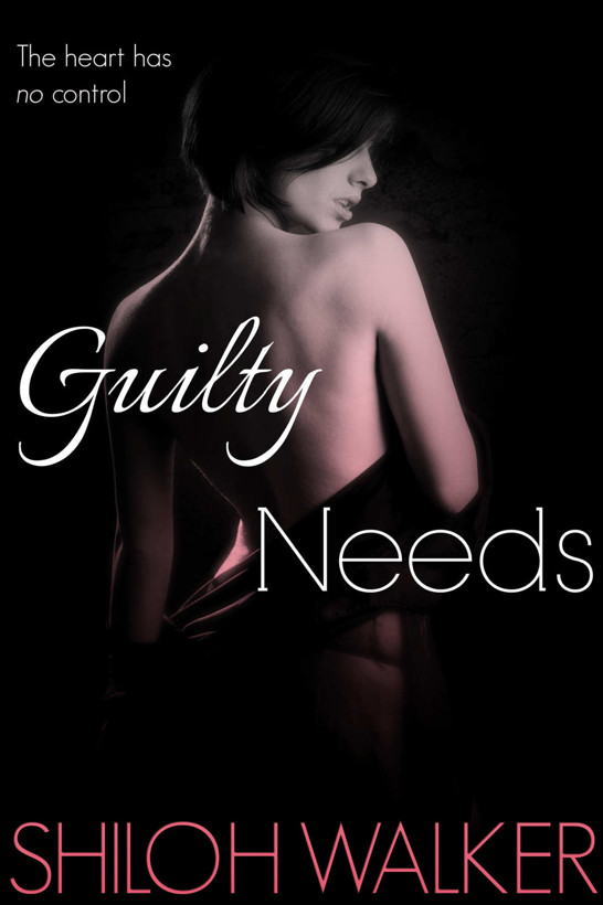 Guilty Needs by Shiloh Walker